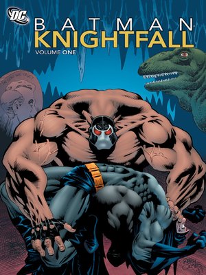 cover image of Batman: Knightfall, Volume 1
